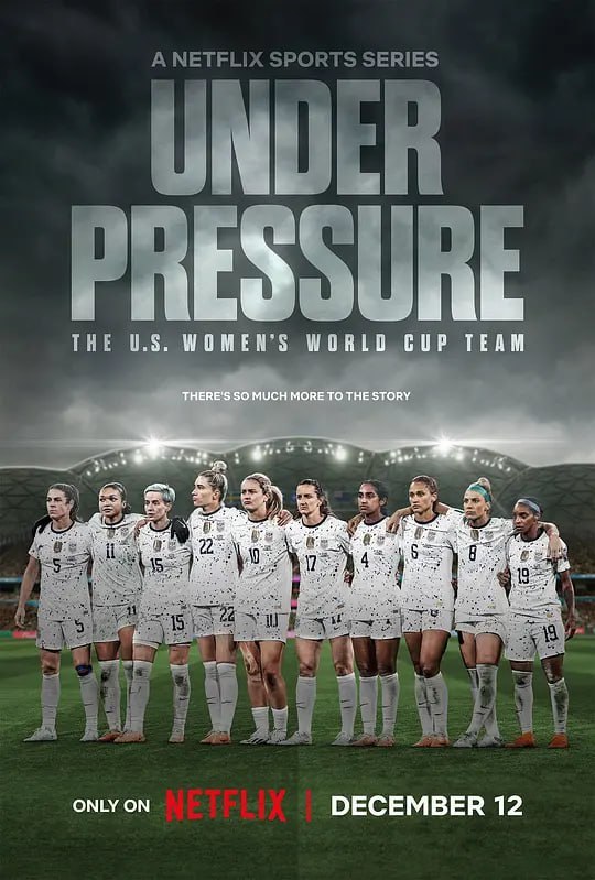 压力之下：美国女足世界杯队(2023)[4集完结][纪录片]阿里百度夸克迅雷 纪录片 第1张